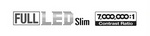 FULL LED SLIM 7,000,000:1 CONTRAST RATIO