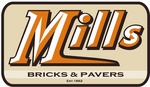 MILLS BRICKS & PAVERS EST.1962
