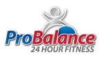 PROBALANCE 24 HOUR FITNESS