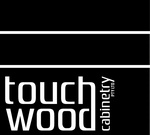 TOUCH WOOD CABINETRY PTY LTD