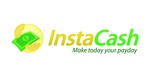 INSTACASH MAKE TODAY YOUR PAYDAY
