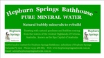 HEPBURN SPRINGS BATHHOUSE PURE MINERAL WATER NATURAL BUBBLY MINERALS TO REBUILD BURSTING WITH NATURAL GOODNESS AND BUBBLES COMING FROM THE WATERS OF THE CENTRAL HIGHLANDS OF VICTORIA, AUSTRALIA, KNOWN AS THE SPA CAPITAL OF AUSTRALIA BOTTLED UNDER CONTRACT