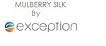 MULBERRY SILK BY EXCEPTION