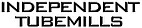 INDEPENDENT TUBEMILLS