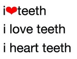 ILOVETEETH