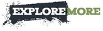 EXPLORE MORE