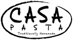 CASA PASTA TRADITIONALLY HOMEMADE
