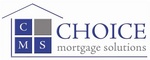 CMS CHOICE MORTGAGE SOLUTIONS