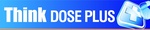 THINK DOSE PLUS