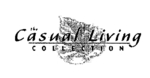 THE CASUAL LIVING COLLECTION