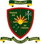 MACKILLOP FREEDOM AND JOY FOREVER CATHOLIC REGIONAL COLLEGE WERRIBEE