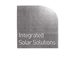 INTEGRATED SOLAR SOLUTIONS