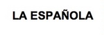 LA ESPANOLA