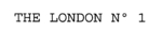 THE LONDON NO 1