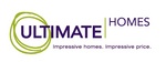 ULTIMATE HOMES IMPRESSIVE HOMES. IMPRESSIVE PRICE.