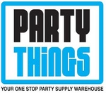 PARTY THINGS YOUR ONE STOP PARTY SUPPLY WAREHOUSE