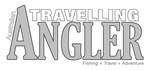 TRAVELLING ANGLER AUSTRALIAN FISHING + TRAVEL + ADVENTURE