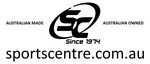 SC SINCE 1974 AUSTRALIAN MADE AUSTRALIAN OWNED SPORTSCENTRE.COM.AU