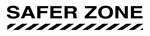SAFER ZONE