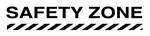 SAFETY ZONE