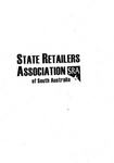 STATE RETAILERS ASSOCIATION OF SOUTH AUSTRALIA SRA