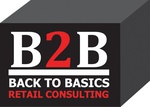 B2B BACK TO BASICS RETAIL CONSULTING