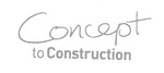 CONCEPT TO CONSTRUCTION