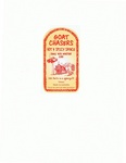 GOAT CHASERS HOT & SPICY SAUCE DENI UTE MUSTER 2010 (100 FARTS IN A SQUEEZE!!) UNSCREW CAP, REMOVE SEAL, REPLACE CAP AND POUR