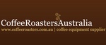 COFFEEROASTERSAUSTRALIA WWW.COFFEEROASTERS.COM.AU COFFEE EQUIPMENT SUPPLIER