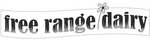 FREE RANGE DAIRY