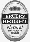 ORIGINAL TASTE THE BREWER INTENDED BRUERS BRIGHT NATURAL DRAUGHT BEER FRESH FROM THE VAT
