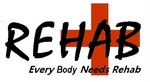 REHAB EVERY BODY NEEDS REHAB