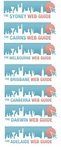 THE SYDNEY WEB GUIDE ; THE CAIRNS WEB GUIDE ; THE MELBOURNE WEB GUIDE ; THE BRISBANE WEB GUIDE ; THE CANBERRA WEB GUIDE ; THE DARWIN WEB GUIDE ; THE ADELAIDE WEB GUIDE