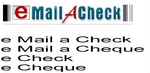 EMAILACHECK E MAIL A CHECK E MAIL A CHEQUE E CHECK E CHEQUE