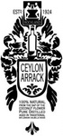 ROCKLAND ESTD. 1924 CEYLON ARRACK 100% FROM THE SAP OF THE COCONUT FLOWER PURE DISTILLED AGED IN TRADITIONAL SRI LANKAN HALMILLA WOOD