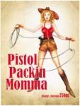 PISTOL PACKIN MOMMA