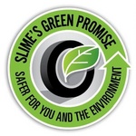 SLIME'S GREEN PROMISE SAFER FOR YOU AND THE ENVIRONMENT