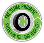 THE SLIME PROMISE SAFER FOR YOU AND YOUR TIRE