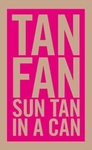 TAN FAN SUN TAN IN A CAN