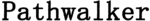 PATHWALKER
