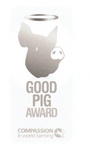GOOD PIG AWARD COMPASSION IN WORLD FARMING