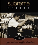 SUPREME COFFEE ...FOR SERIOUS COFFEE DRINKERS