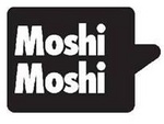 MOSHI MOSHI