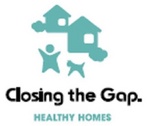 CLOSING THE GAP. HEALTHY HOMES