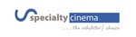 SPECIALTY CINEMA ... THE EXHIBITOR'S CHOICE