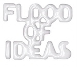FLOOD OF IDEAS