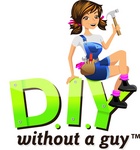 D.I.Y WITHOUT A GUY