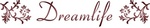 DREAMLIFE