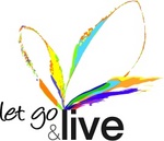 LET GO & LIVE