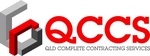 QCCS QLD COMPLETE CONTRACTING SERVICES